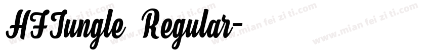 HFJungle Regular字体转换